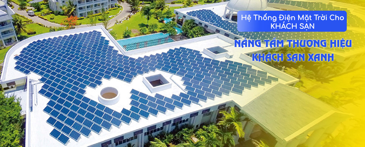 Hệ thống điện mặt trời cho khách sạn